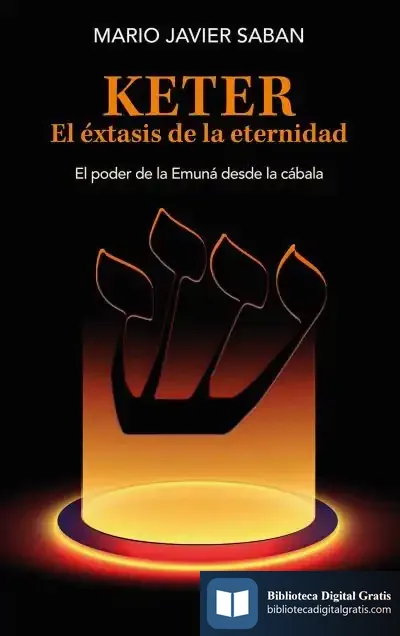 Descargar Keter. El Éxtasis De La Eternidad