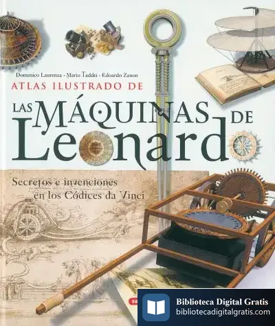 Descargar Atlas Ilustrado. Las Máquinas De Leonardo