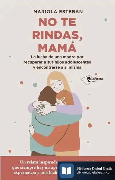 Descargar No Te Rindas, Mamá