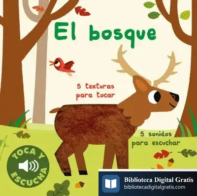 Descargar El Bosque. Toca Y Escucha de Marion Billet