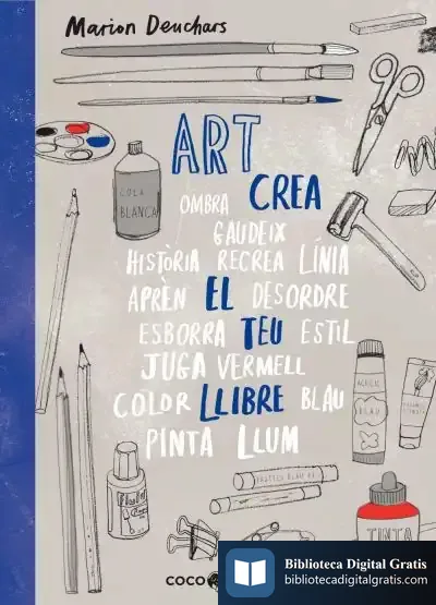 Descargar Art, Crea El Teu Llibre de Marion Deuchars