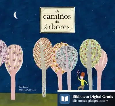 Descargar Os Camiños Das Árbores de Mariona Cabassa