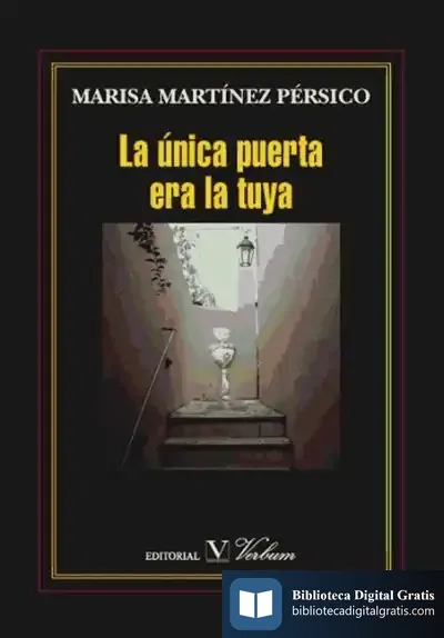 Descargar La Única Puerta Era La Tuya de Marisa Martínez Pérsico