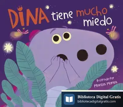 Descargar Dina Tiene Mucho Miedo