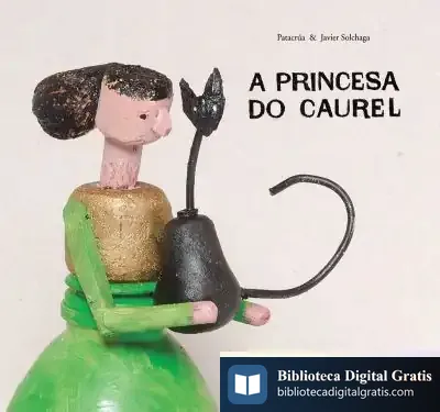 Descargar A Princesa Do Caurel de Marisa Núñez