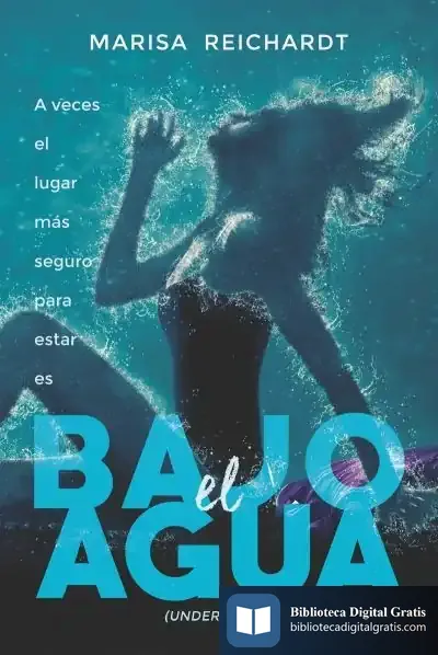 Descargar Bajo El Agua de Marisa Reichardt
