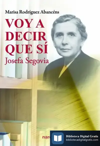 Descargar Voy A Decir Que Sí de Marisa Rodríguez Abancéns