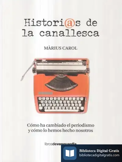 Descargar Historias De La Canallesca de Màrius Carol Pañella