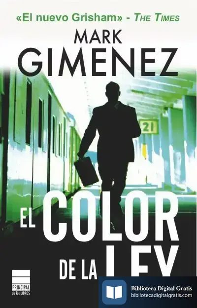 Descargar El Color De La Ley de Mark Giménez