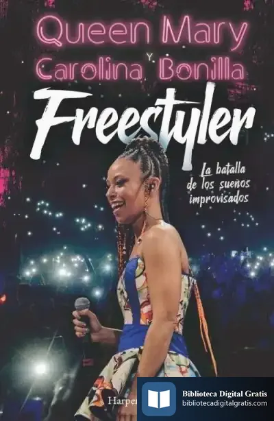 Descargar Freestyler. La Batalla De Los Sueños Improvisados de Mark Sisson