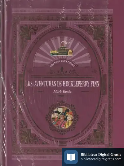 Descargar Aventuras De Huckleberry Finn,Las de Mark Twain