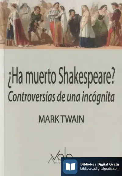 Descargar ¿Ha Muerto Shakespeare? de Mark Twain