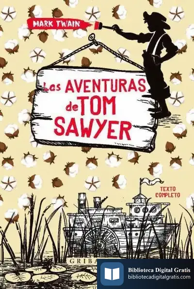 Descargar Las Aventuras De Tom Sawyer (Gribaudo) de Mark Twain