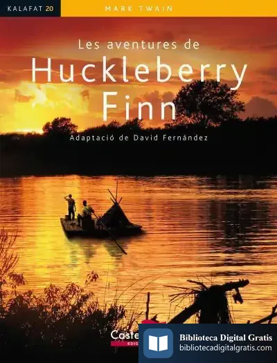 Descargar Les Aventures De Huckleberry Finn de Mark Twain