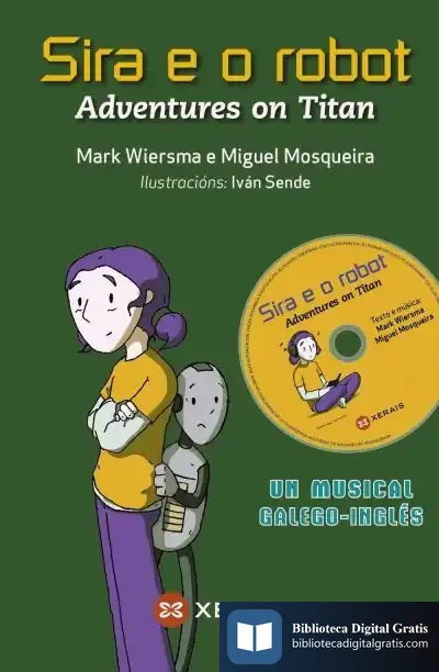 Descargar Sira E O Robot: Adventures On Titan