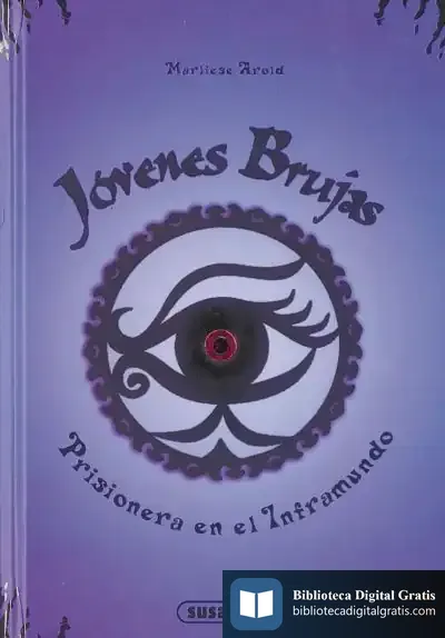 Descargar Jóvenes Brujas. Prisionera En El Inframundo