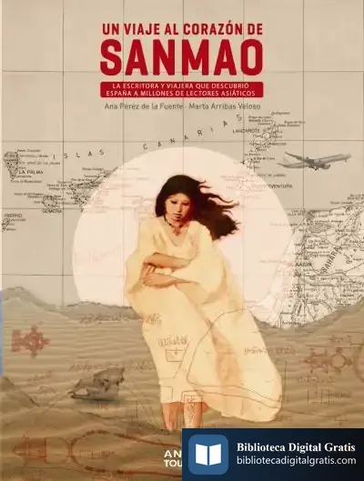 Descargar Un Viaje Al Corazón De Sanmao