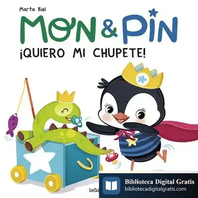 Descargar Mon & Pin. ¡Quiero Mi Chupete!