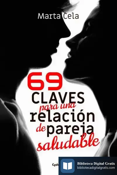 Descargar 69 Claves Para Una Relación De Pareja Saludable