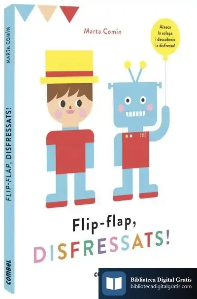 Descargar Flip-Flap, Disfressats! de Marta Comín Pérez
