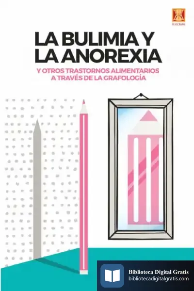 Descargar La Bulimia Y La Anorexia de Ana García-castellano García