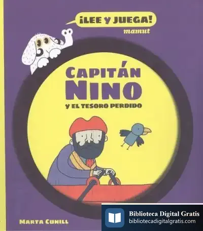 Descargar Capitan Nino Y El Tesoro Perdido de Marta Cunill