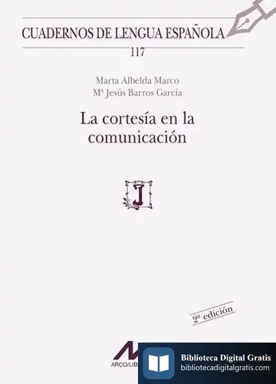 Descargar La Cortesía En La Comunicación de Marta Albelda Marco