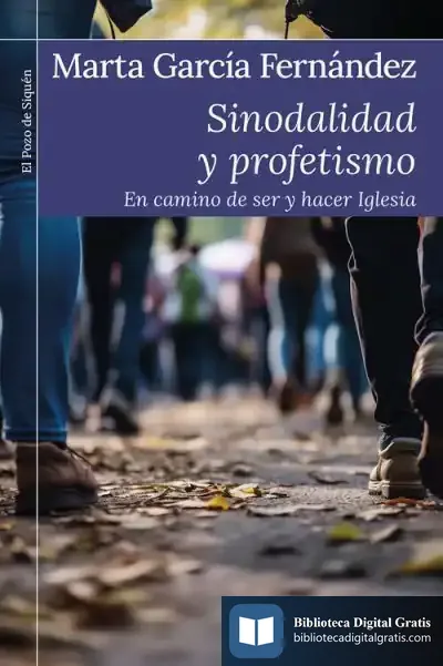 Descargar Sinodalidad Y Profetismo de Julio Ruiz Palmero