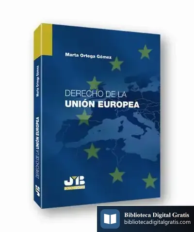 Descargar Derecho De La Unión Europea de Marta Ortega Gómez