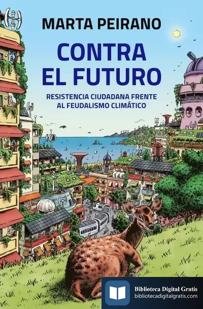 Descargar Contra El Futuro