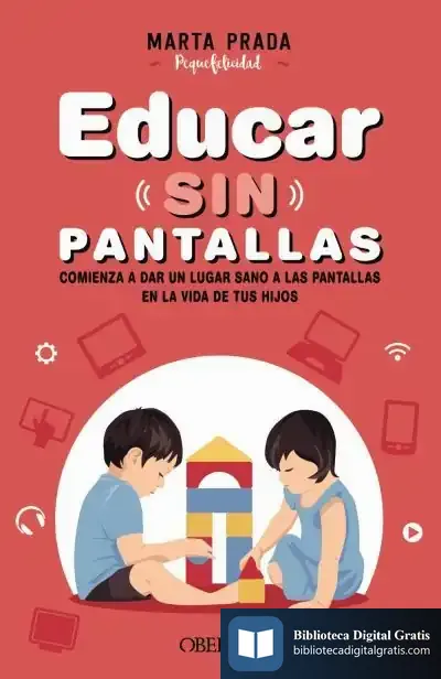 Descargar Educar Sin Pantallas