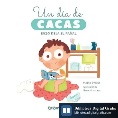 Descargar Un Día De Cacas. Enzo Deja El Pañal de Marta Prada
