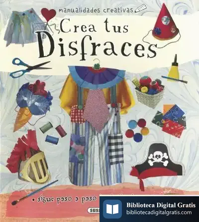 Descargar Manualidades Creativas. Crea Tus Disfraces