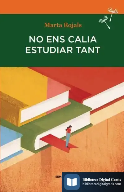 Descargar No Ens Calia Estudiar Tant