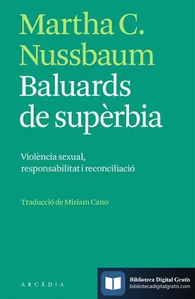 Descargar Baluards De Supèrbia de Martha C. Nussbaum