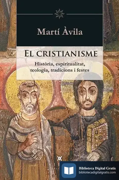 Descargar El Cristianisme de Martí Àvila I Serra
