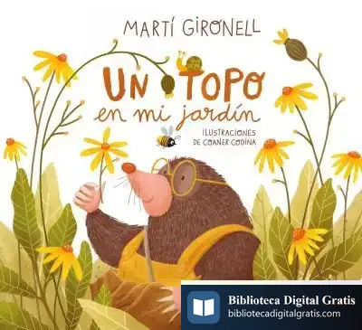 Descargar Un Topo En Mi Jardín de Martí Gironell