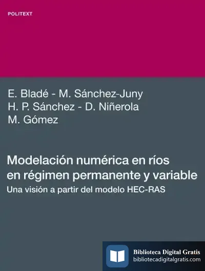 Descargar Modelación Numérica En Rios En Régimen Permanente Y Variable