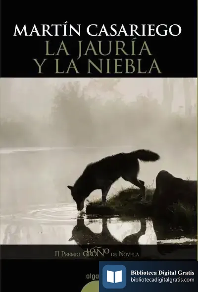 Descargar La Jauría Y La Niebla de Martín Casariego