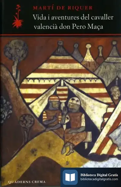 Descargar Vida I Aventures Del Cavaller Valencià Don Pero Maça