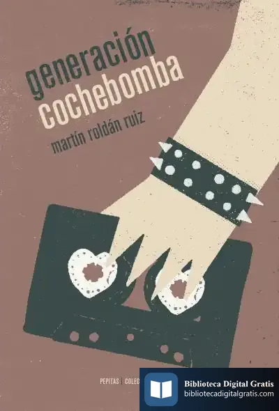 Descargar Generación Cochebomba de Martín Roldán Ruiz