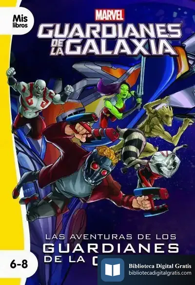 Descargar Las Aventuras De Los Guardianes De La Galaxia de Marvel