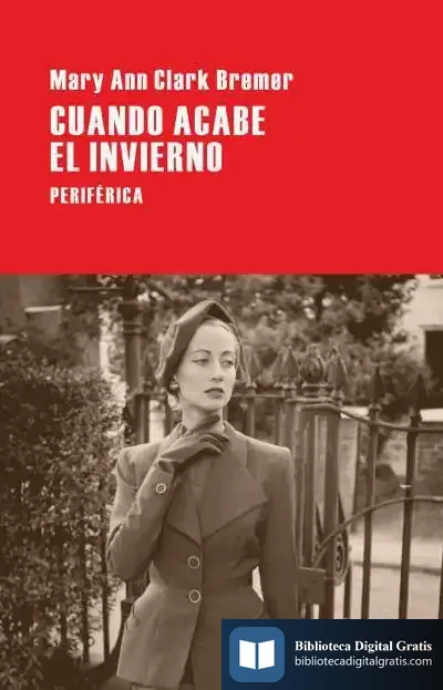 Descargar Cuando Acabe El Invierno de Mary Ann Clark Bremer