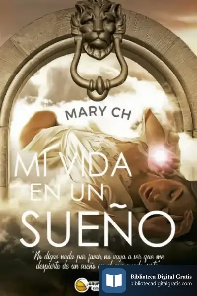 Descargar Mi Vida En Un Sueño de Mary Ch