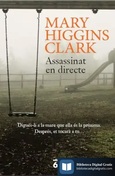 Descargar Assassinat En Directe de Mary Higgins Clark
