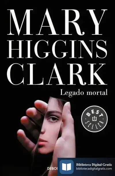 Descargar Legado Mortal de Mary Higgins Clark