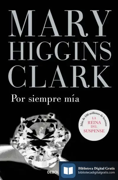 Descargar Por Siempre Mía de Mary Higgins Clark