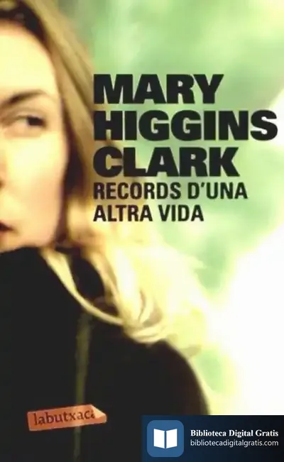 Descargar Records D'Una Altra Vi de Mary Higgins Clark