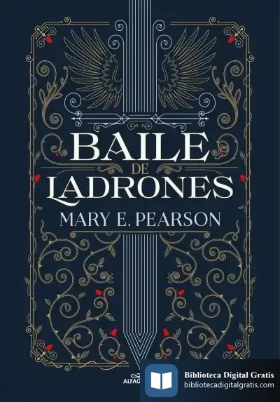 Descargar Baile De Ladrones (Baile De Ladrones 1) de Mary Pearson