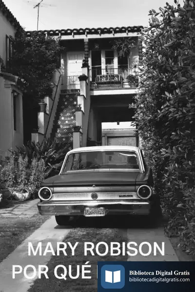 Descargar Por Qué Haría Yo de Mary Robison